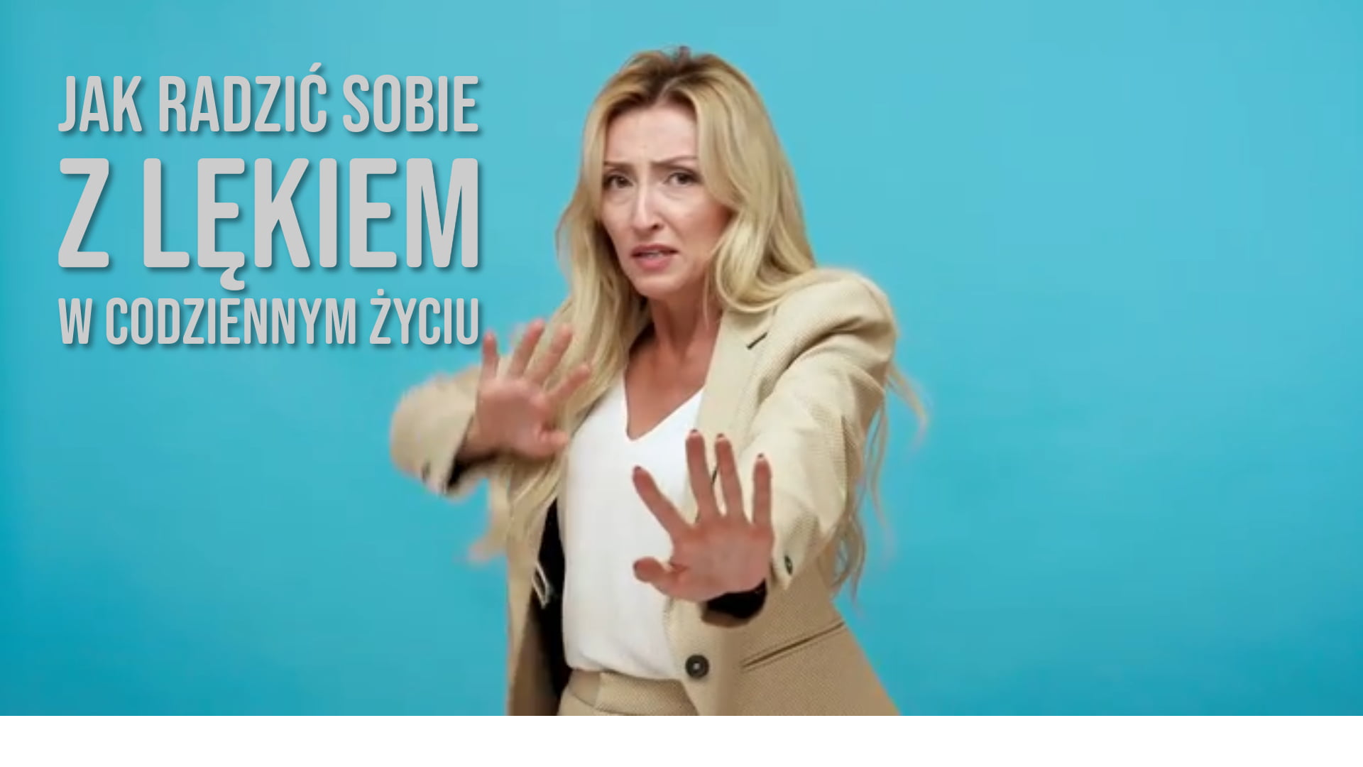 jak radzić sobie z lękiem