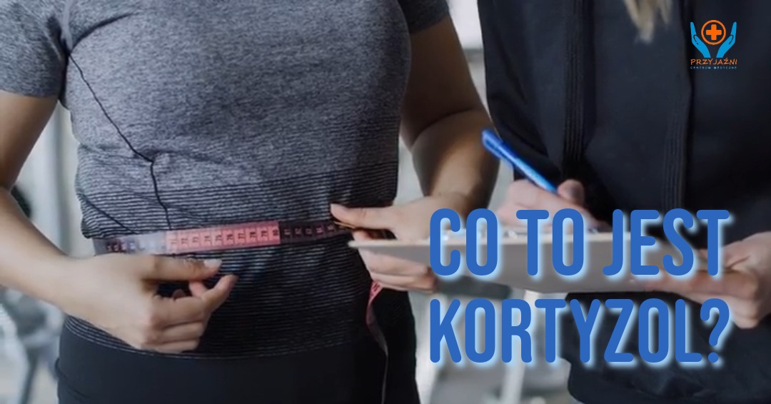 co to jest kortyzol