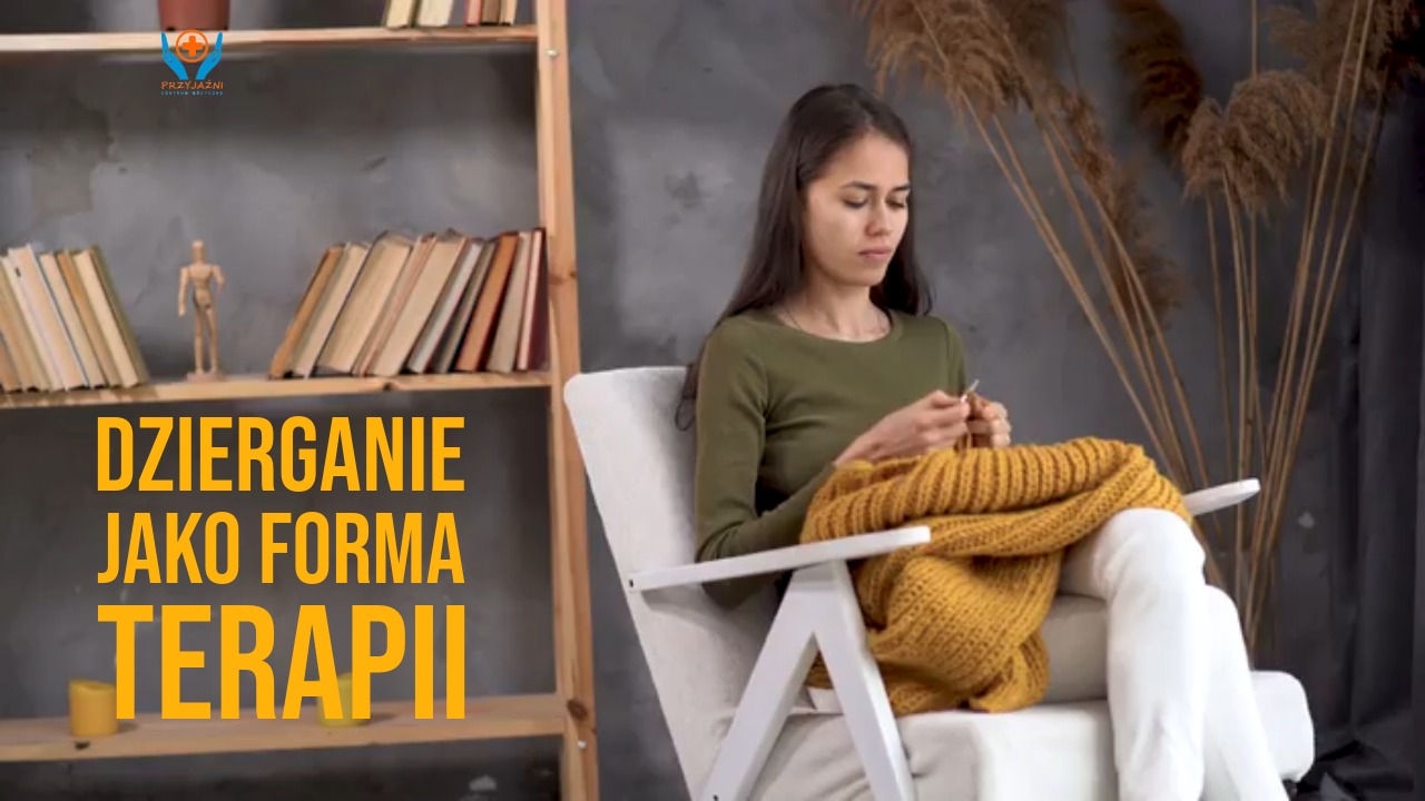 dzierganie jako terapia